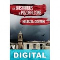 Los bastardos de Pizzofalcone Maurizio de Giovanni