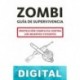 Zombi: Guía de supervivencia Max Brooks