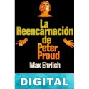 La reencarnación de Peter Proud Max Ehrlich