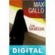 Los fanáticos Max Gallo