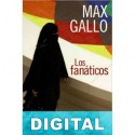 Los fanáticos Max Gallo