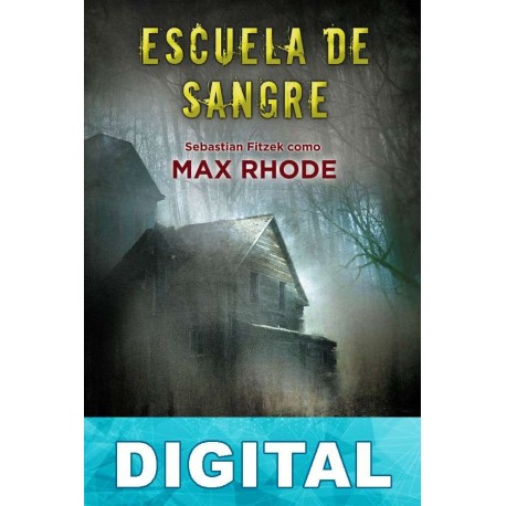 Escuela de sangre Max Rhode