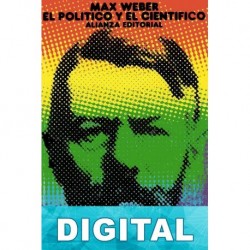 El político y el científico Max Weber