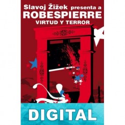 Virtud y terror Maximilien Robespierre