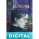 La madre (trad. Rafael Cañete) Máximo Gorki