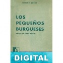 Los pequeños burgueses Máximo Gorki
