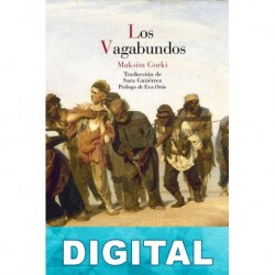 Los vagabundos Máximo Gorki
