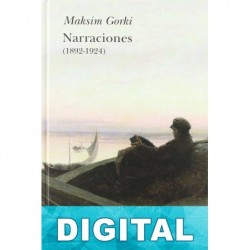 Narraciones (1892-1924) Máximo Gorki