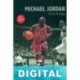 Michael Jordan. El rey del juego Máximo José Tobías