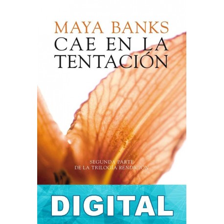 Cae en la tentación Maya Banks