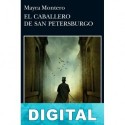 El caballero de San Petersburgo Mayra Montero