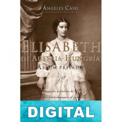 Elisabeth, emperatriz de Austria-Hungría o el hada Ángeles Caso