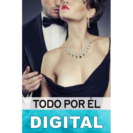 Todo por él Volumen 10-12 Megan Harold