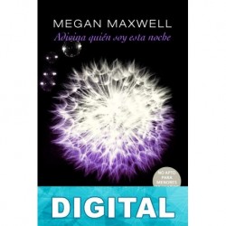 Adivina quién soy esta noche Megan Maxwell