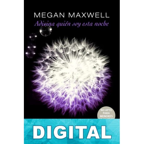 Adivina quién soy esta noche Megan Maxwell