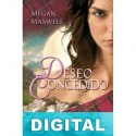 Deseo concedido Megan Maxwell