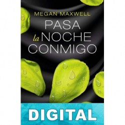 Pasa la noche conmigo Megan Maxwell