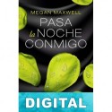 Pasa la noche conmigo Megan Maxwell