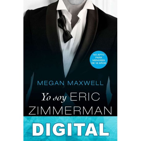 Yo soy Eric Zimmerman. Volumen 1 Megan Maxwell