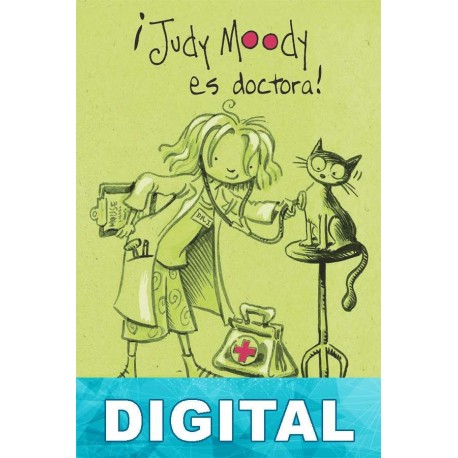 ¡Judy Moody es doctora! Megan McDonald
