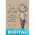 Judy Moody esta? de mal humor, de muy mal humor Megan McDonald
