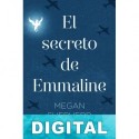 El secreto de Emmaline Megan Shepherd