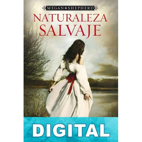 Naturaleza salvaje Megan Shepherd