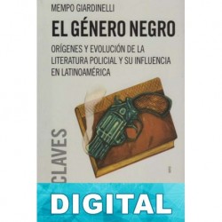 El género negro Mempo Giardinelli