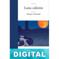 Luna caliente Mempo Giardinelli