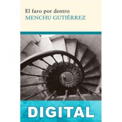 El faro por dentro Menchu Gutiérrez