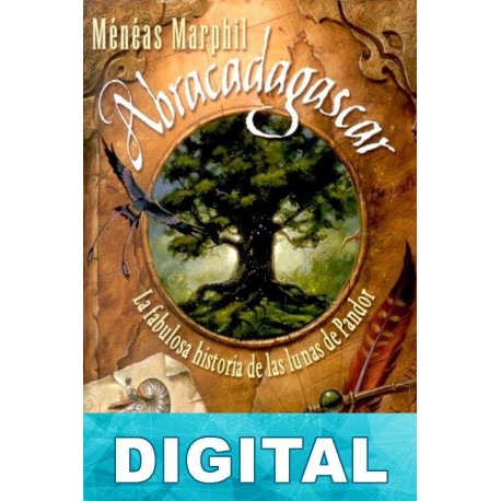 Abracadagascar Ménéas Marphil