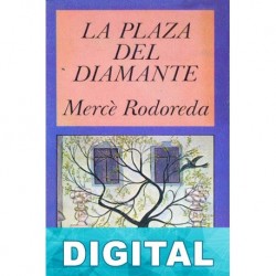 La plaza del Diamante Mercè Rodoreda