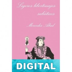 Ligeros libertinajes sabáticos Mercedes Abad