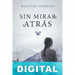 Sin mirar atrás Mercedes Guerrero
