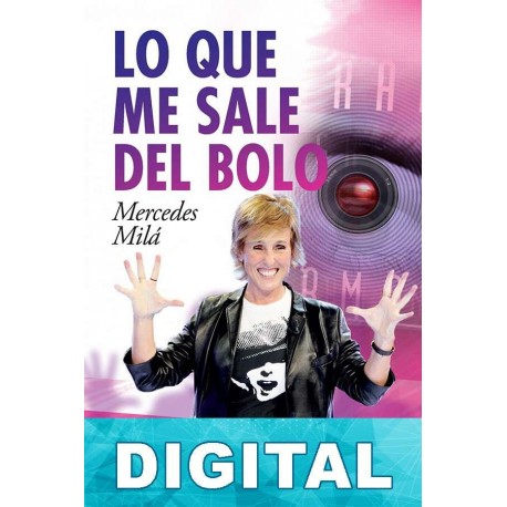 Lo que me sale del bolo Mercedes Milá