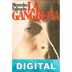 La gangrena Mercedes Salisachs