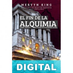 El fin de la alquimia Mervyn King
