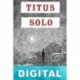 Titus Solo Mervyn Peake