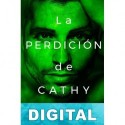 La perdición de Cathy Mia Asher