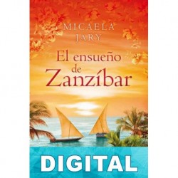 El ensueño de Zanzíbar Micaela Jary