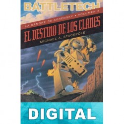 El destino de los Clanes Michael A. Stackpole