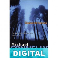 Ciudad de huesos Michael Connelly