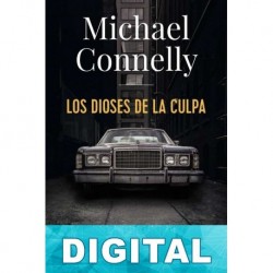 Los dioses de la culpa Michael Connelly