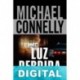 Luz perdida Michael Connelly