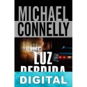 Luz perdida Michael Connelly