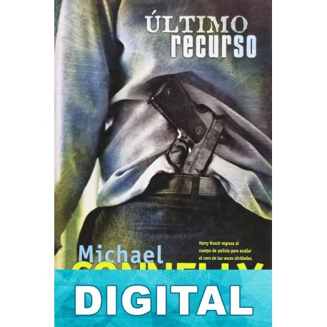 Último recurso Michael Connelly