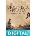 El violinista de Praga Michael Crane