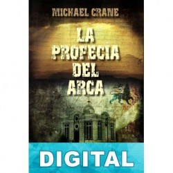 La profecía del arca Michael Crane