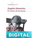 El viento de las horas Ángeles Mastretta