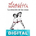 La emoción de las cosas Ángeles Mastretta